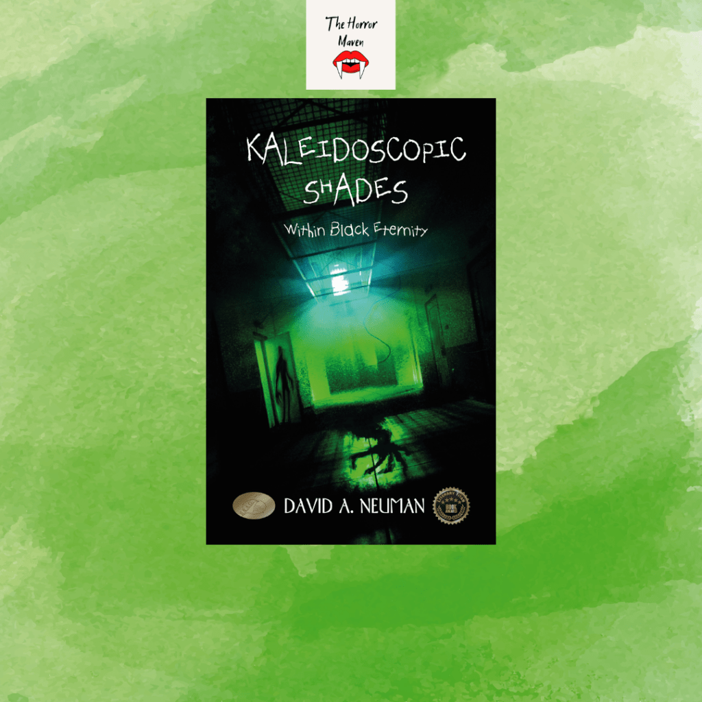 Available for Pre-Order: Kaleidoscopic Shades – Within Black Eternity by David A.&nbsp;Neuman