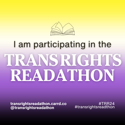 Happy Trans Rights Readathon!